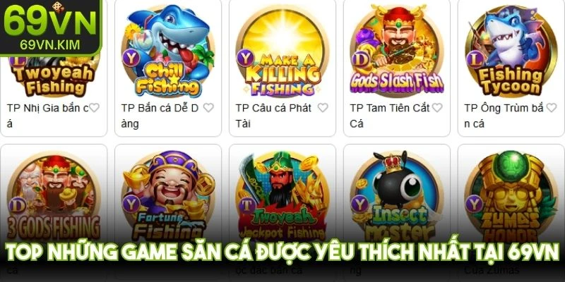 Top những game săn cá được yêu thích nhất tại 69VN