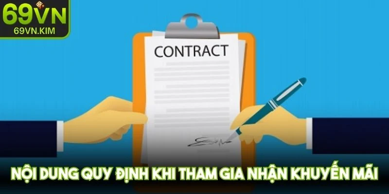 Nội dung quy định khi tham gia nhận khuyến mãi tại nhà cái